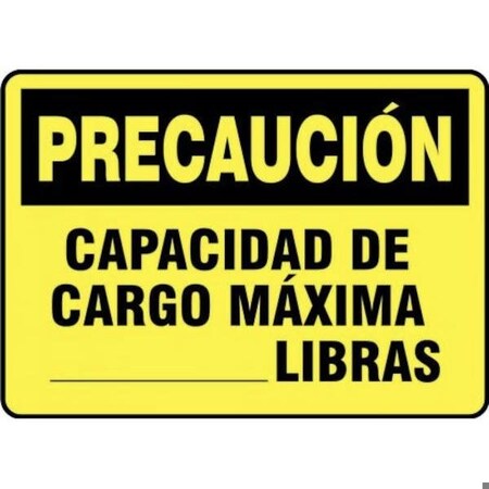 Accuform OSHA CAUTION Safety Sign MAXIMUM SHMCAP607XT SHMCAP607XT